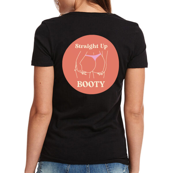 STRAIGHT UP BOOTY - WOMEN'S FITTED T-SHIRT - BLACK - P7KZUB Thumbnail