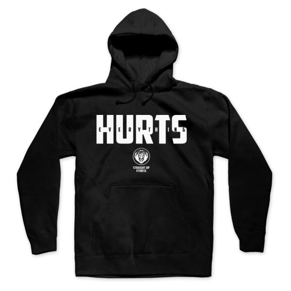 STRAIGHT UP FITNESS - EVERYTHING HURTS - UNISEX HOODIE - BLACK - $AUJTPX$ Thumbnail