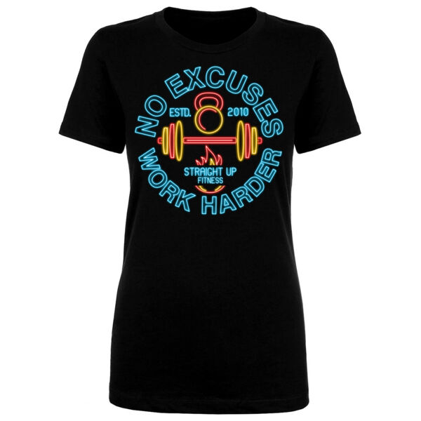 STRAIGHT UP FITNESS - NO EXCUSES NEON - WOMEN'S FITTED T-SHIRT - RWUAYS Thumbnail