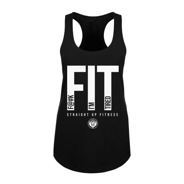 F@#K I'M TIRED - WOMEN'S FITTED TANK - $SCONG5$ Thumbnail